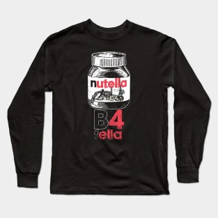 Nutella B4 Fella Long Sleeve T-Shirt